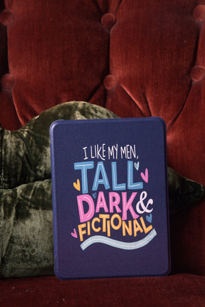 Tall, Dark & FIctionial- Paperwhite12/Colorsoft Kindle Case (Clear Back)